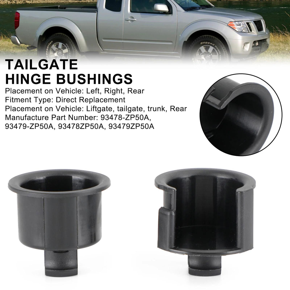 Nissan Frontier 2005-2023 2PCS Rear Tailgate Hinge Bushing Set 93478-ZP50A Generic