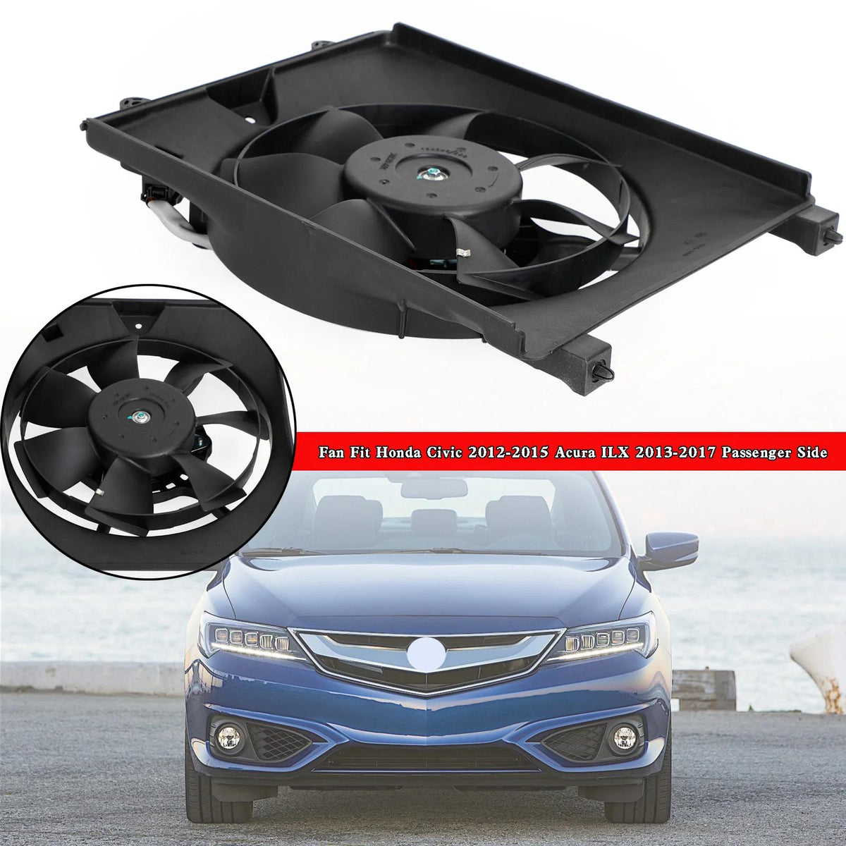 2012 Honda Civic GX/ Si HFP Radiator Cooling Fan Passenger Side 12815182 621490 19030RSJE01-PFM HO3115159 38615-R1A-A02 Generic