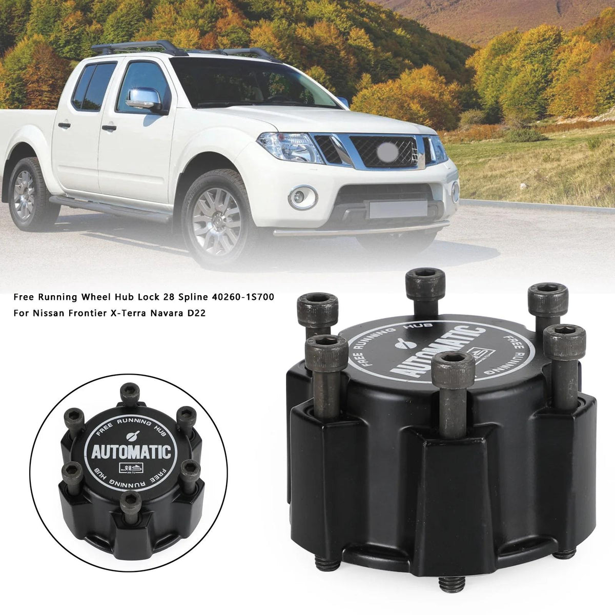 Nissan Frontier X-Terra Navara D22 Wheel Hub Lock 28 Spline 40260-1S700 Generic