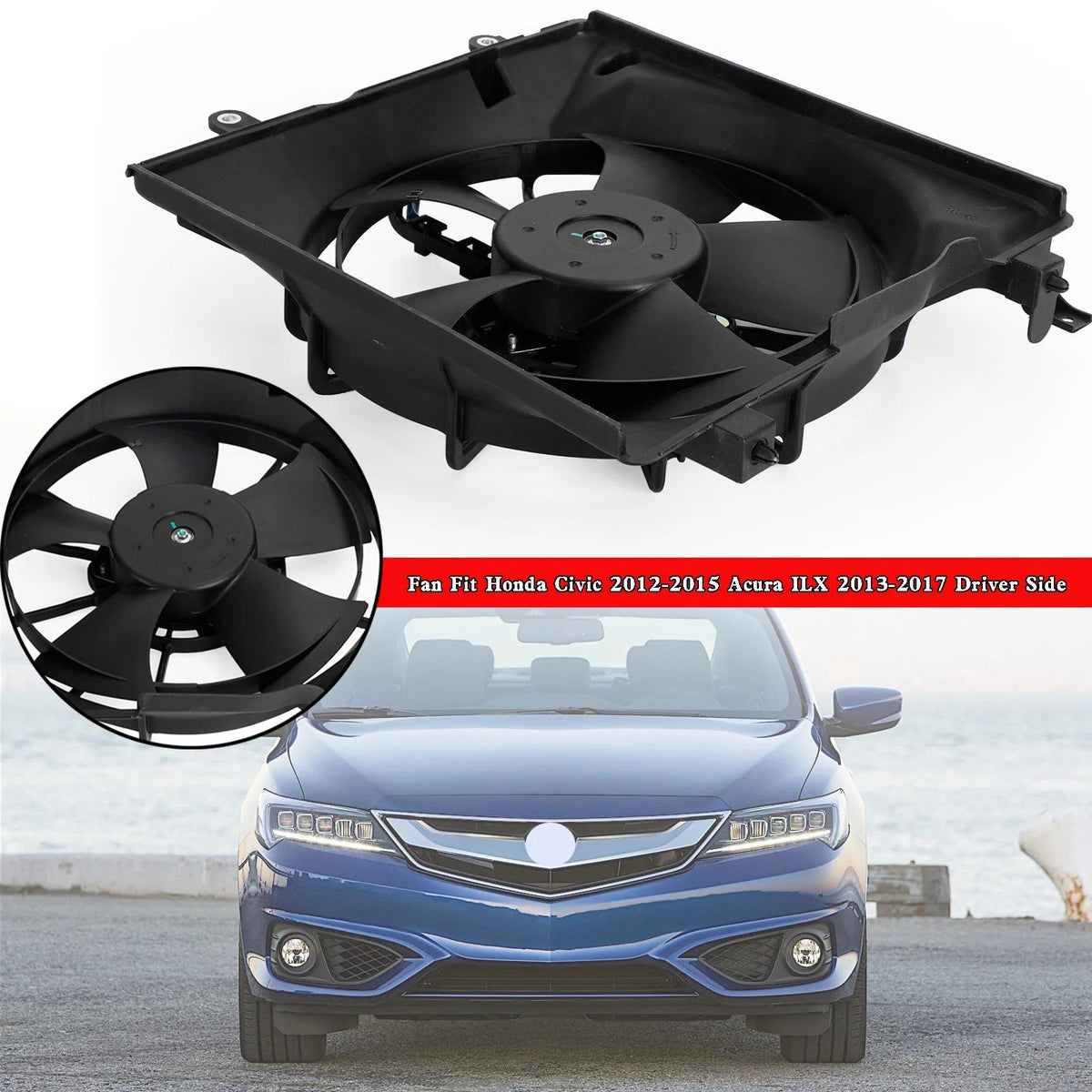 2012 Honda Civic GX, Si HFP Radiator Cooling Fan Driver Side 19030R1AA01PFM TYC601350 HO3115158 19015R1AA01 19020RSAG01 19015-R1A-A01 Generic